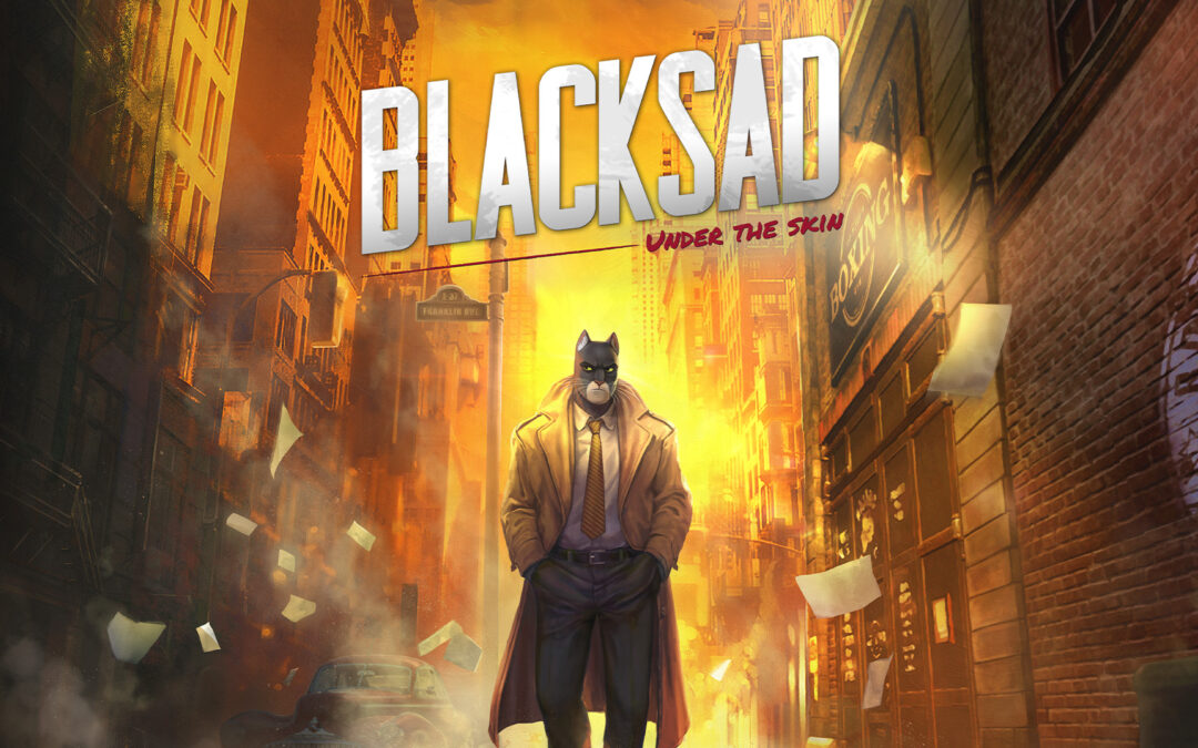 L’enquête commence avec Blacksad: Under the skin !