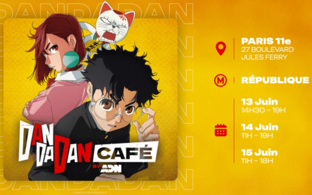 DAN DA DAN : un Pop-up Café immersif arrive !